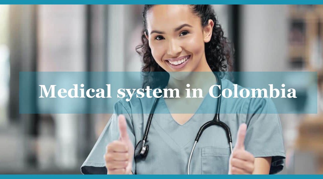 medical system in Colombia
