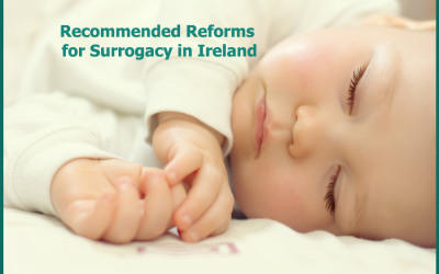 Charting a New Path: Recommended Reforms for Surrogacy in Ireland