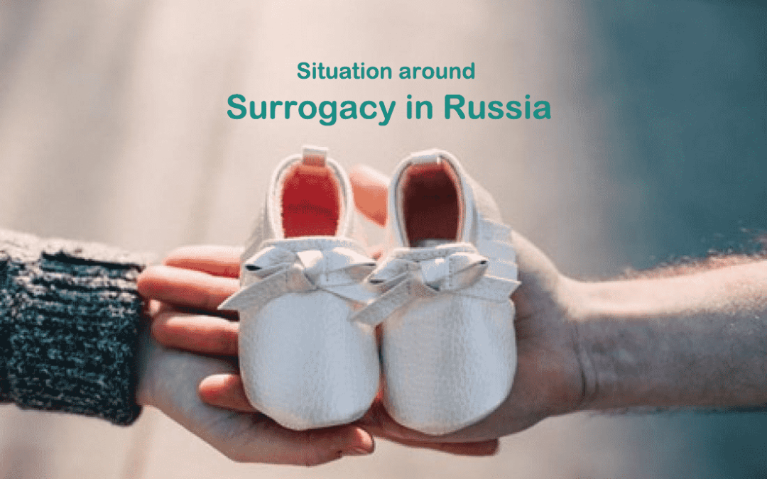 How Complicated is the situation around Surrogacy in Russia?